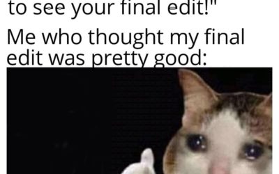 Can’t Wait to See Your Final Edit!
