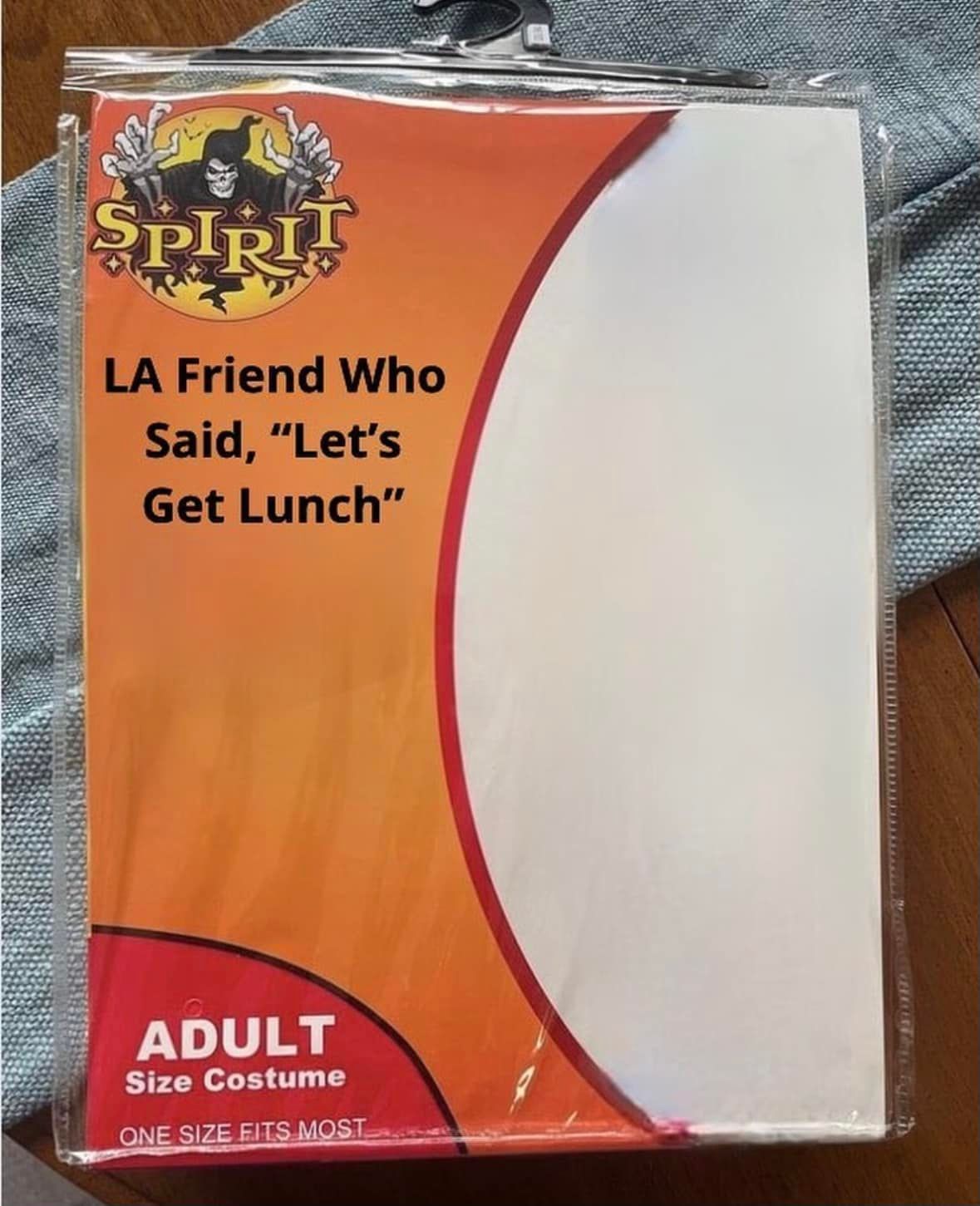 Costume with a text: LA friend who said ‘Let’s get a lunch’