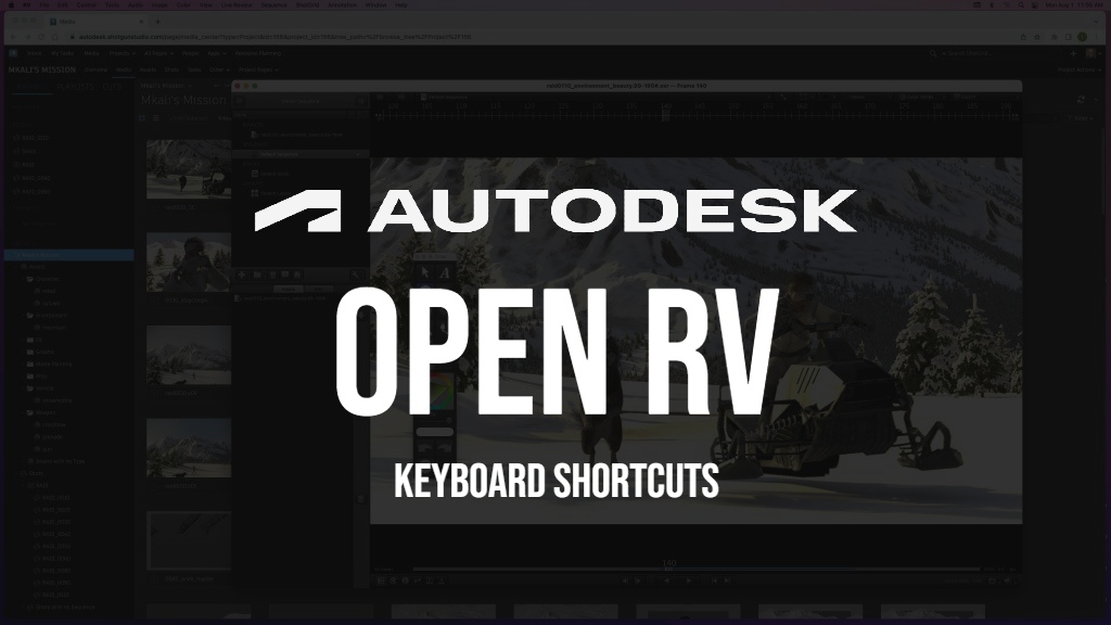 Let’s get technical: The keyboard shortcuts for Autodesk’s Open RV